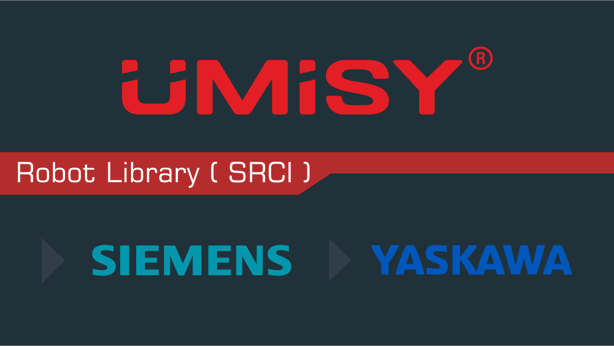 Ümisy realisiert SRCI-Integration gemeinsam mit Siemens und Yaskawa!